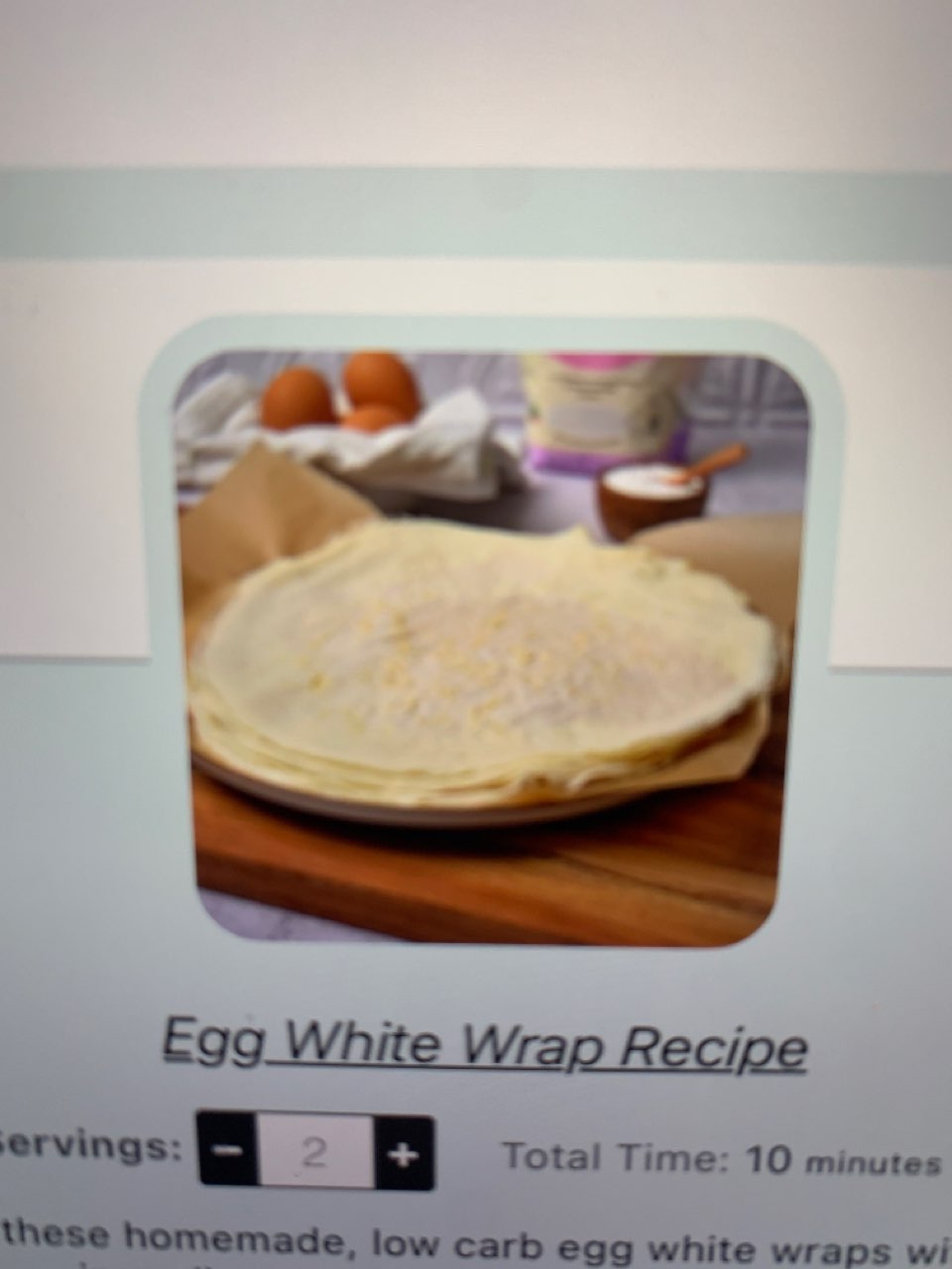 Egg White Wraps (Low Carb) Directions, calories, nutrition & more