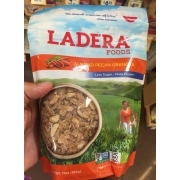thumbnail image 2 of Ladera Foods Granola, Almond Pecan: Calories, Nutrition Analysis & More... 2 of 12